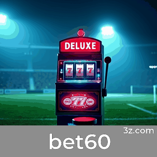 Tecnologia Avançada da bet60: Onde Inovação encontra Excelência